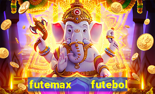 futemax   futebol ao vivo